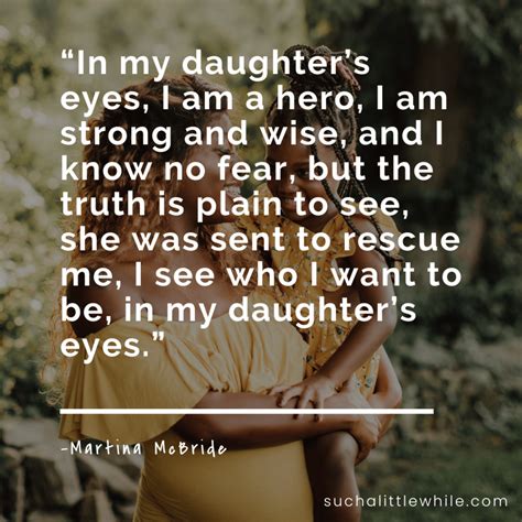 i love my daughter quotes|60 Daughter Quotes to Share Your Unbreakable Bond